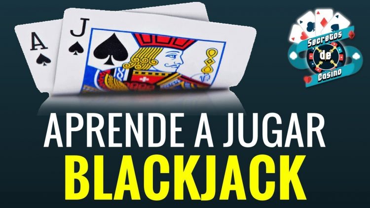 Aprende a jugar Blackjack